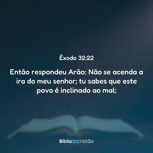 Êxodo 32:22