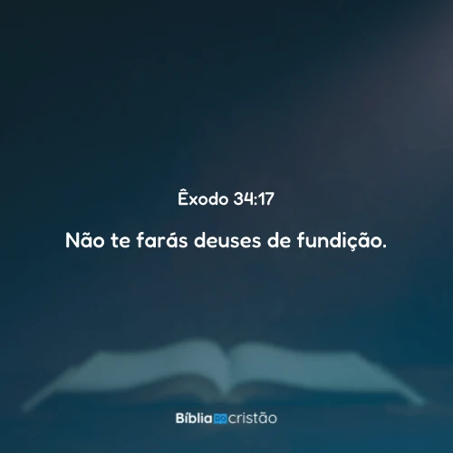 Êxodo 34:17