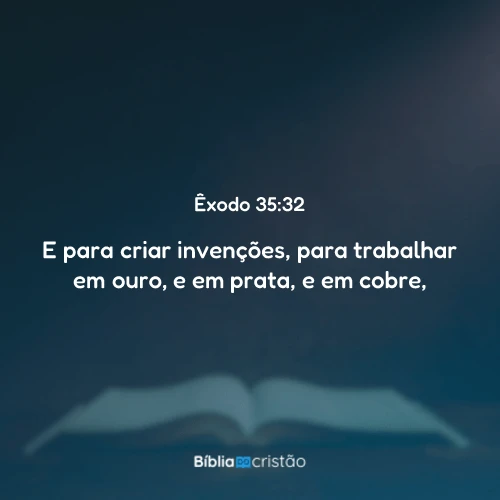 Êxodo 35:32