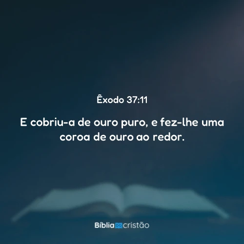 Êxodo 37:11