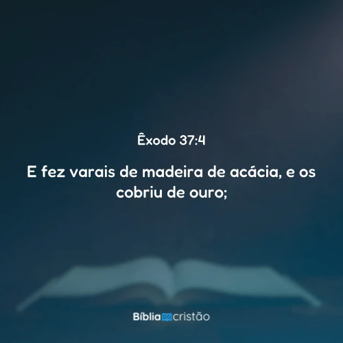 Êxodo 37:4