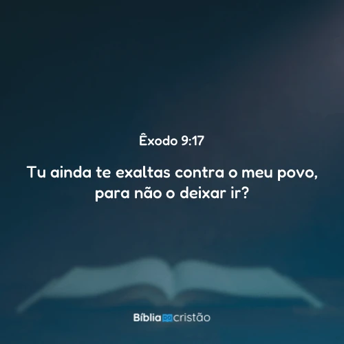 Êxodo 9:17