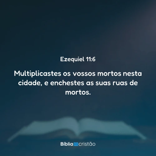 Ezequiel 11:6