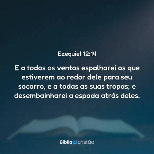 Ezequiel 12:14