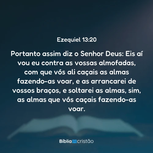 Ezequiel 13:20