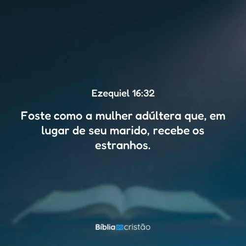 Ezequiel 16:32