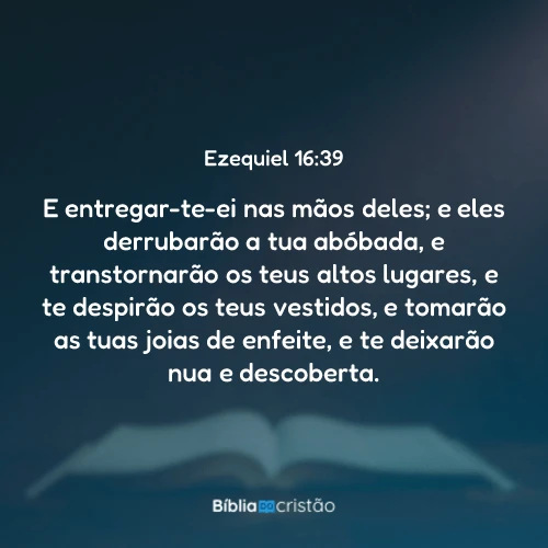 Ezequiel 16:39