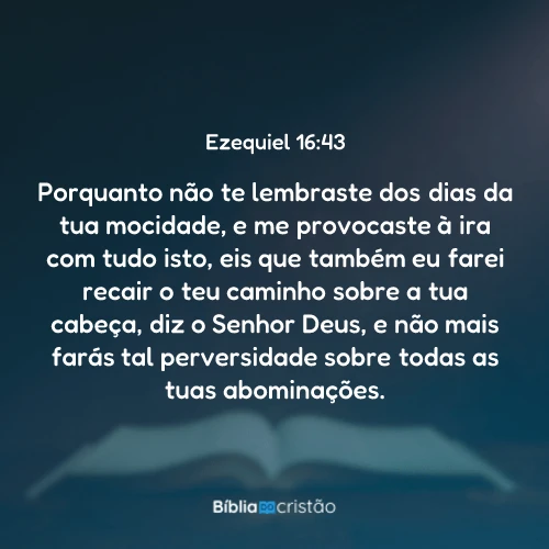 Ezequiel 16:43