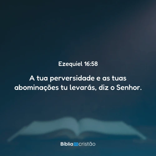 Ezequiel 16:58