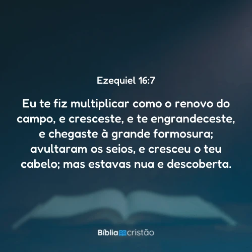 Ezequiel 16:7