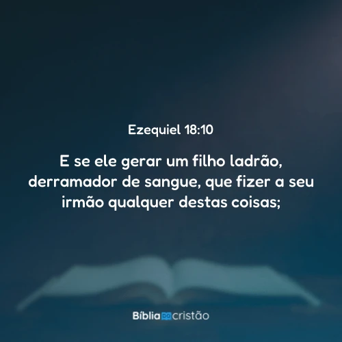 Ezequiel 18:10