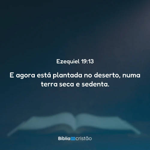 Ezequiel 19:13