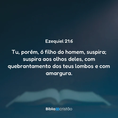 Ezequiel 21:6