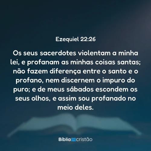Ezequiel 22:26