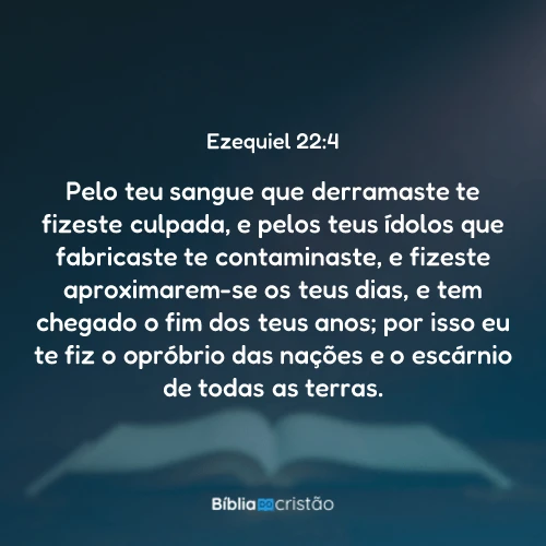 Ezequiel 22:4