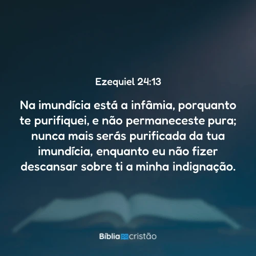 Ezequiel 24:13