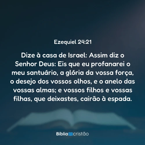 Ezequiel 24:21