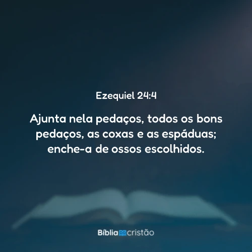 Ezequiel 24:4