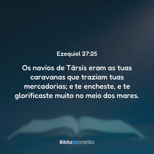 Ezequiel 27:25