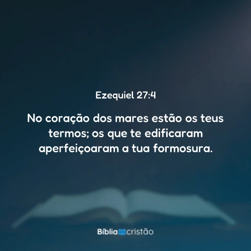 Ezequiel 27:4