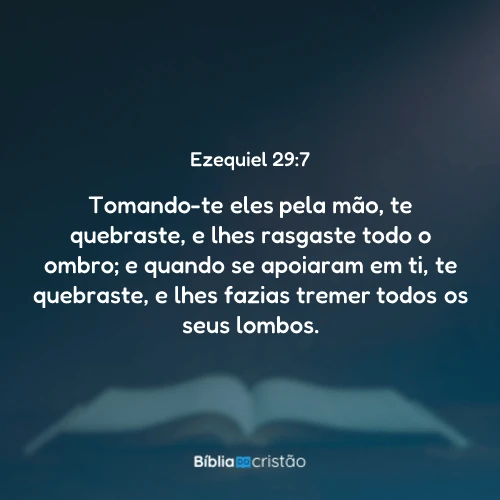 Ezequiel 29:7