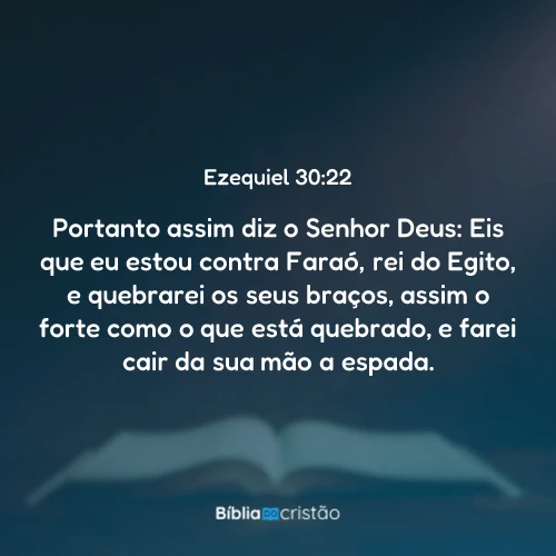 Ezequiel 30:22