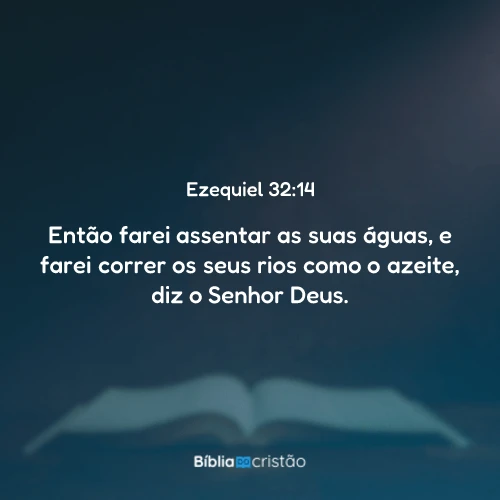 Ezequiel 32:14