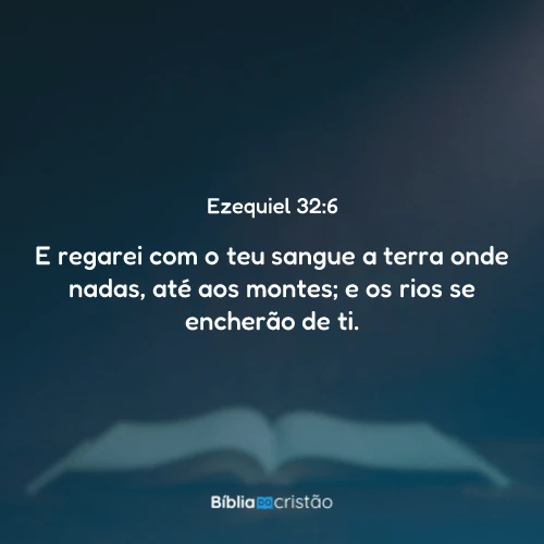 Ezequiel 32:6