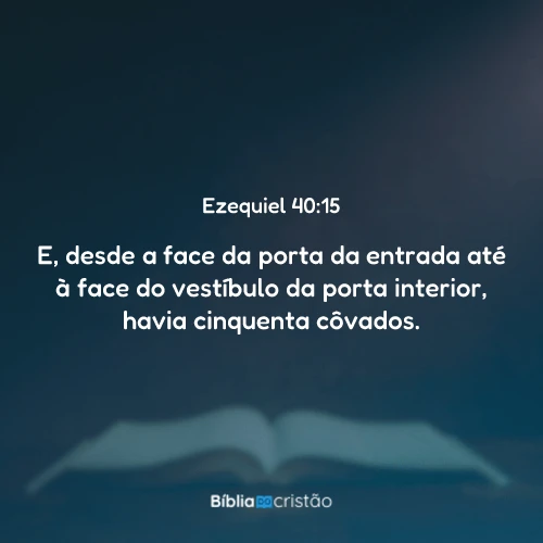 Ezequiel 40:15