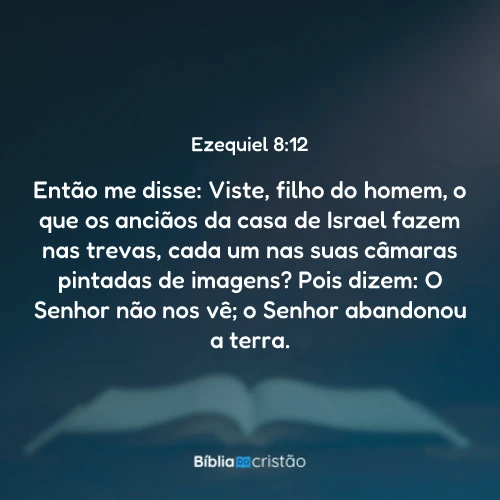 Ezequiel 8:12