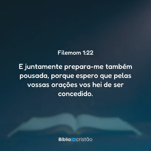 Filemom 1:22