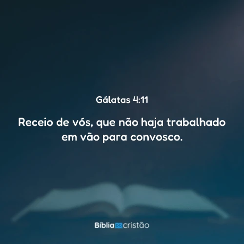 Gálatas 4:11