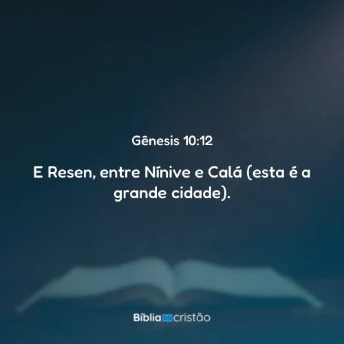 Gênesis 10:12