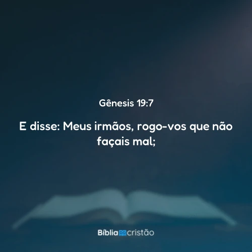 Gênesis 19:7