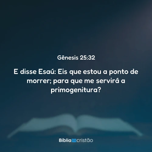 Gênesis 25:32