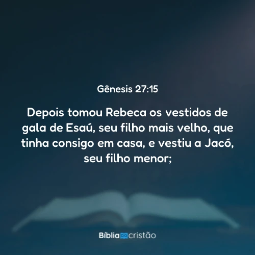Gênesis 27:15