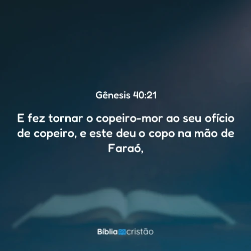Gênesis 40:21
