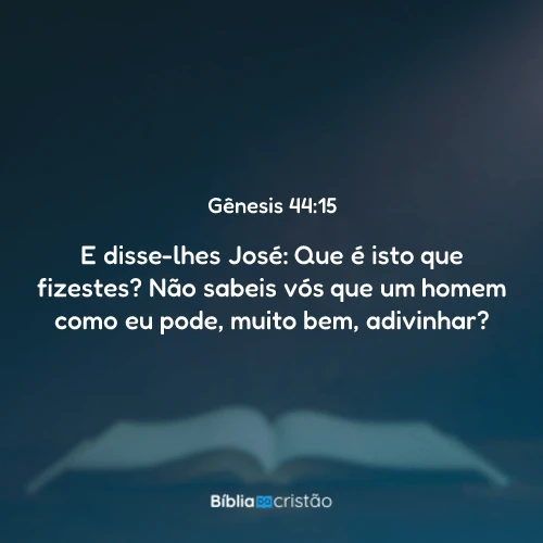 Gênesis 44:15