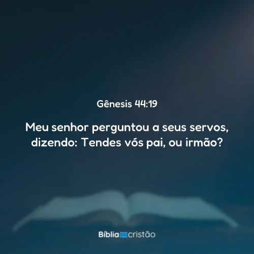 Gênesis 44:19