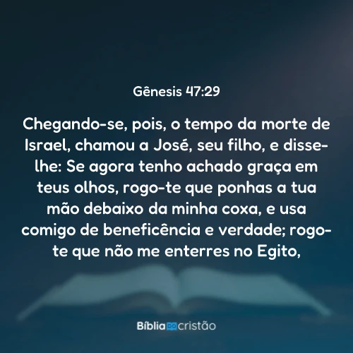 Gênesis 47:29
