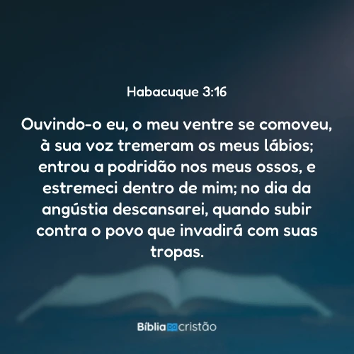 Habacuque 3:16