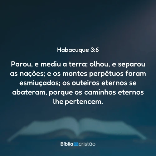 Habacuque 3:6