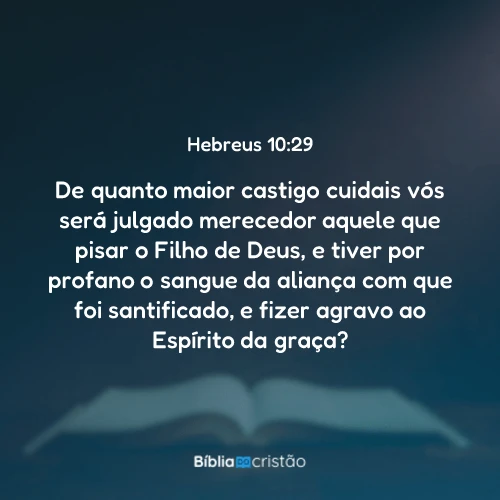 Hebreus 10:29
