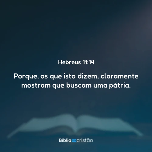 Hebreus 11:14