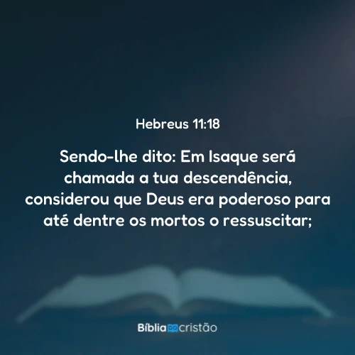 Hebreus 11:18
