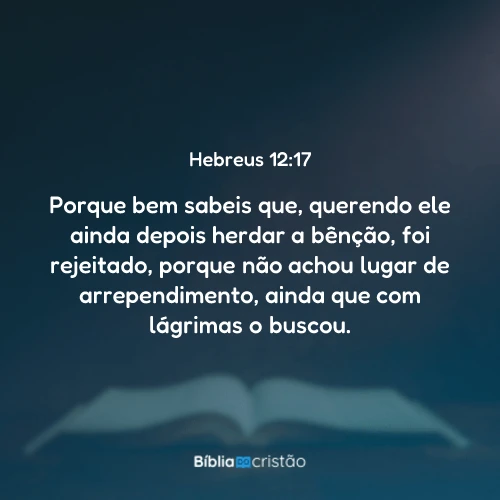 Hebreus 12:17