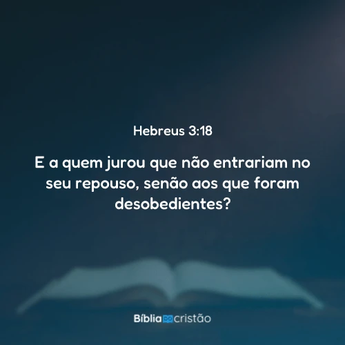 Hebreus 3:18