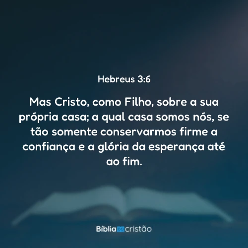 Hebreus 3:6