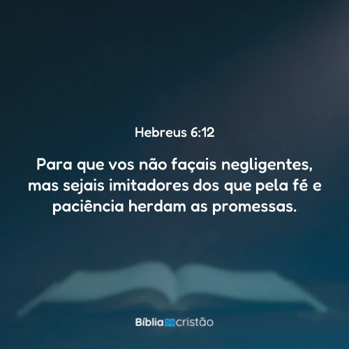 Hebreus 6:12
