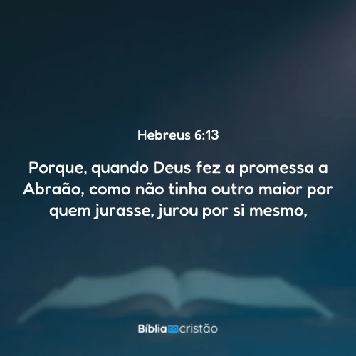 Hebreus 6:13